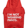Bluza czerwona S I'm not wearing pants - obrazek 2